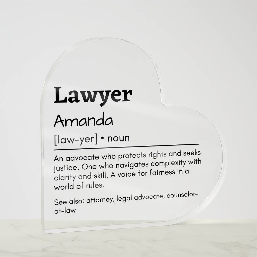 Personalized Lawyer Printed Heart Shaped Acrylic Plaque