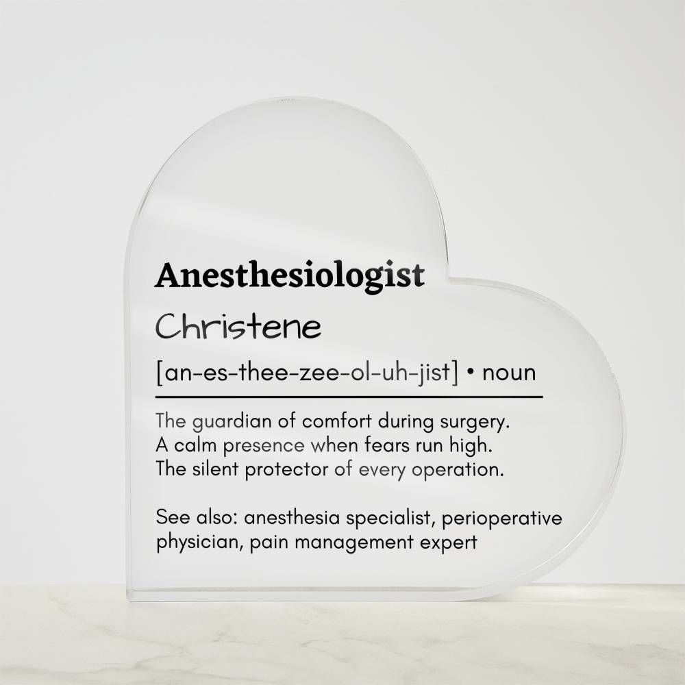 Personalized Anesthesiologist Printed Heart Shaped Acrylic Plaque