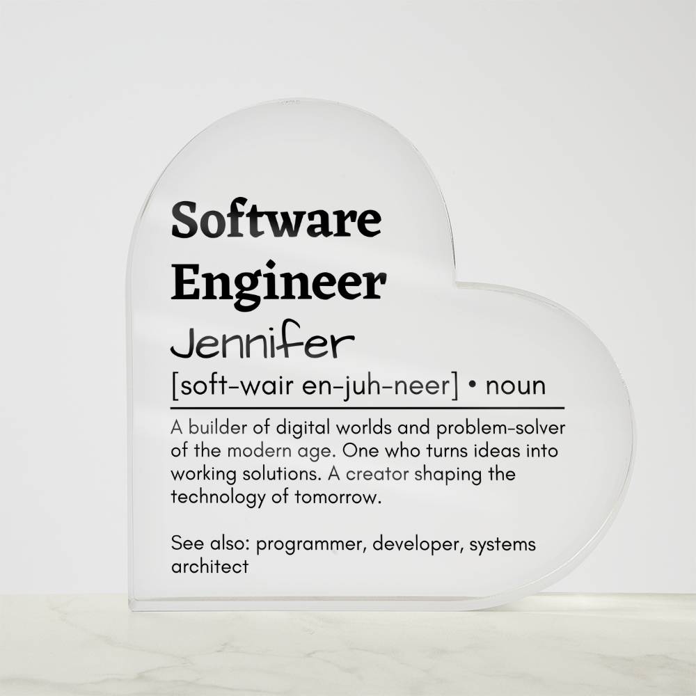Personalized Software Engineer Printed Heart Shaped Acrylic Plaque