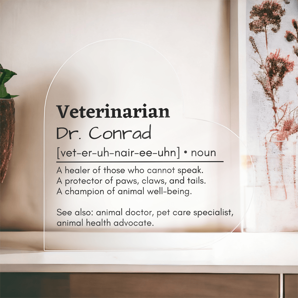 Personalized Veterinarian Printed Heart Shaped Acrylic Plaque