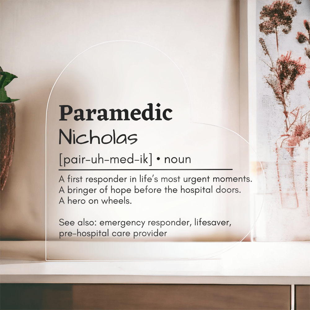 Personalized Paramedic Printed Heart Shaped Acrylic Plaque