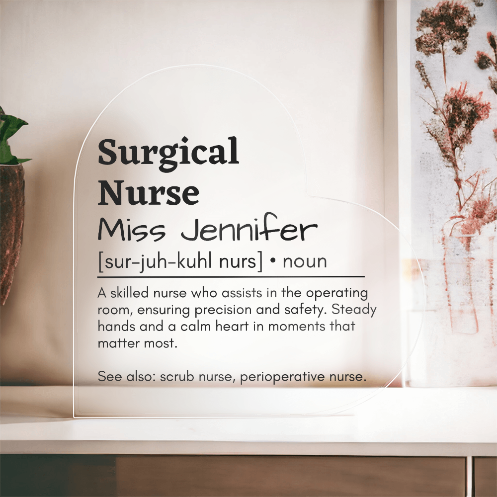 Personalized Surgical Nurse Printed Heart Shaped Acrylic Plaque