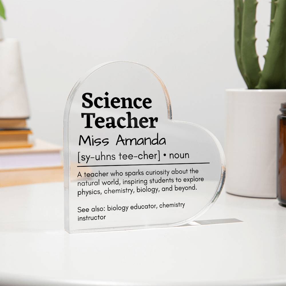 Personalized Science Teacher Printed Heart Shaped Acrylic Plaque
