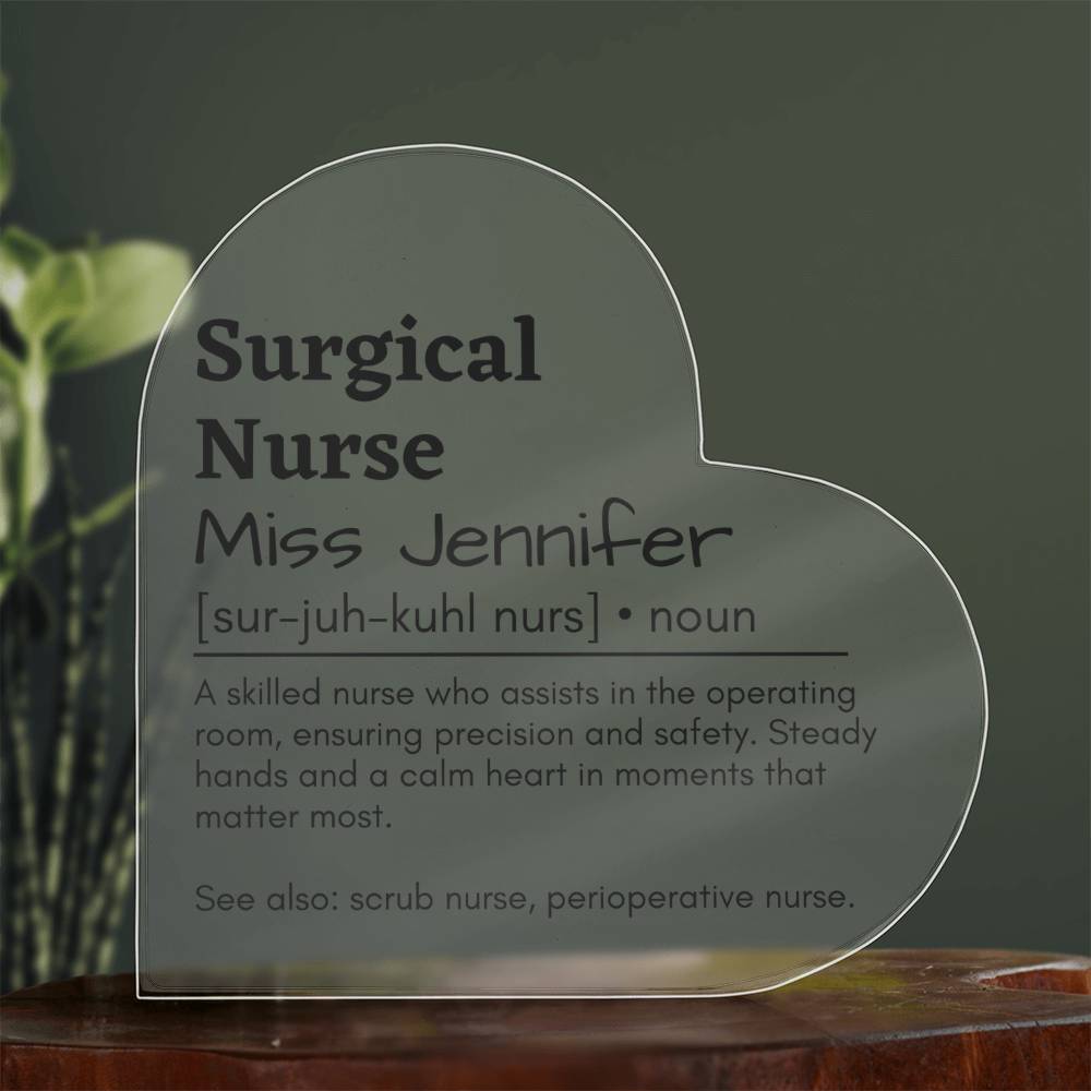 Personalized Surgical Nurse Printed Heart Shaped Acrylic Plaque