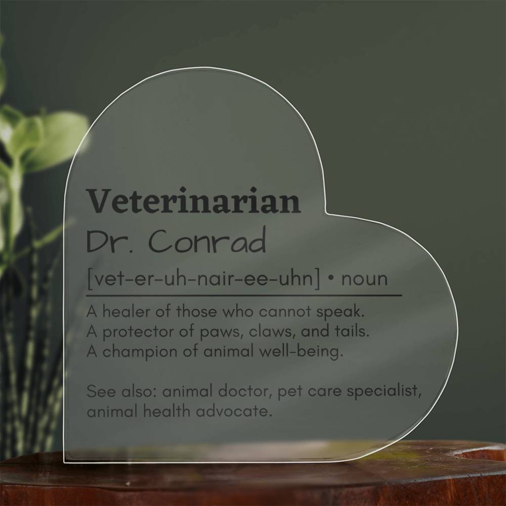 Personalized Veterinarian Printed Heart Shaped Acrylic Plaque