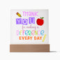 Almost Sold Out - Teacher Making A Difference - Acrylic Plaque with Stand