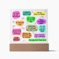 Almost Sold Out - Daily Affirmations - Acrylic Plaque With Stand