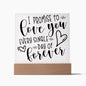 Almost Sold Out - I Promise To Love You - Acrylic Plaque With Stand