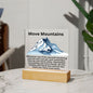 Almost Sold Out - Move Mountains - Acrylic Plaque With Stand