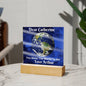 Almost Sold Out - You Mean The World To Me - Acrylic Plaque With Stand