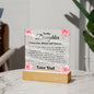 Almost Sold Out - To Dad From Daughter - Acrylic Plaque With Stand