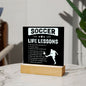 Almost Sold Out - Soccer Life Lessons - Acrylic Plaque With Stand