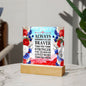 Almost Sold Out - Always Remember - Acrylic Plaque with Stand