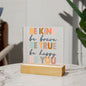 Almost Sold Out - Positive Quotes - Acrylic Plaque with Stand