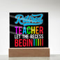 Almost Sold Out - Retired Teacher Gift - Acrylic Plaque with Stand