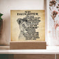 Almost Sold Out - To Daughter From Mom - Acrylic Plaque with Stand