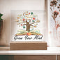 Almost Sold Out - Grow Your Mind - Acrylic Plaque With Stand