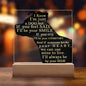 Almost Sold Out - I'll Always Be By Your Side - Acrylic Plaque with Stand