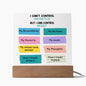 Almost Sold Out - Things I Can Control - Acrylic Plaque With Stand