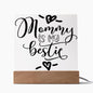 Almost Sold Out - Mommy is my Bestie - Acrylic Plaque with Stand