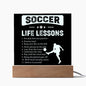 Almost Sold Out - Soccer Life Lessons - Acrylic Plaque With Stand
