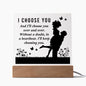 Almost Sold Out -I Choose You Acrylic Plaque With Stand