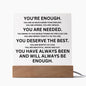 Almost Sold Out - You're Enough - Acrylic Plaque with Stand