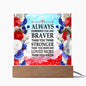 Almost Sold Out - Always Remember - Acrylic Plaque with Stand