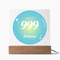 Almost Sold Out - Angel Number 999 with Aura Color - Acrylic Plaque with Stand