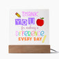 Almost Sold Out - Teacher Making A Difference - Acrylic Plaque with Stand