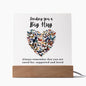 Almost Sold Out - Sending You A Big Hug - Acrylic Plaque with Stand