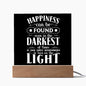 Almost Sold Out - Happiness Can Be Found - Acrylic Plaque With Stand