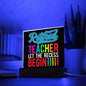 Almost Sold Out - Retired Teacher Gift - Acrylic Plaque with Stand