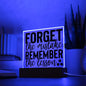 Almost Sold Out - Remember The Lesson - Acrylic Plaque With Stand