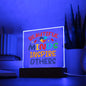 Almost Sold Out - Beautiful Minds Inspire Others - Acrylic Plaque With Stand