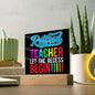 Almost Sold Out - Retired Teacher Gift - Acrylic Plaque with Stand