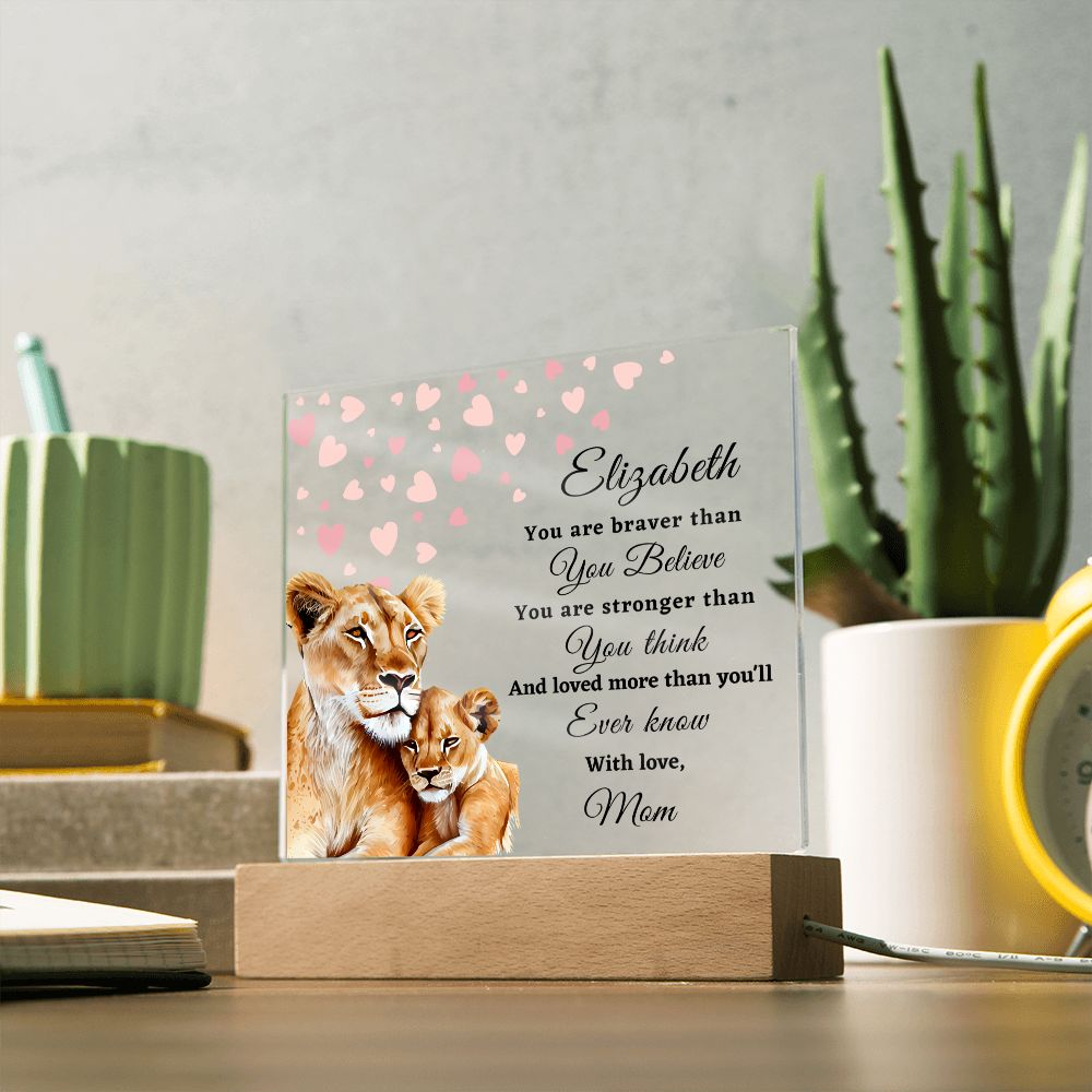 To My Daughter - Lion - Acrylic Plaque