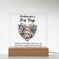 Almost Sold Out - Sending You A Big Hug - Acrylic Plaque with Stand