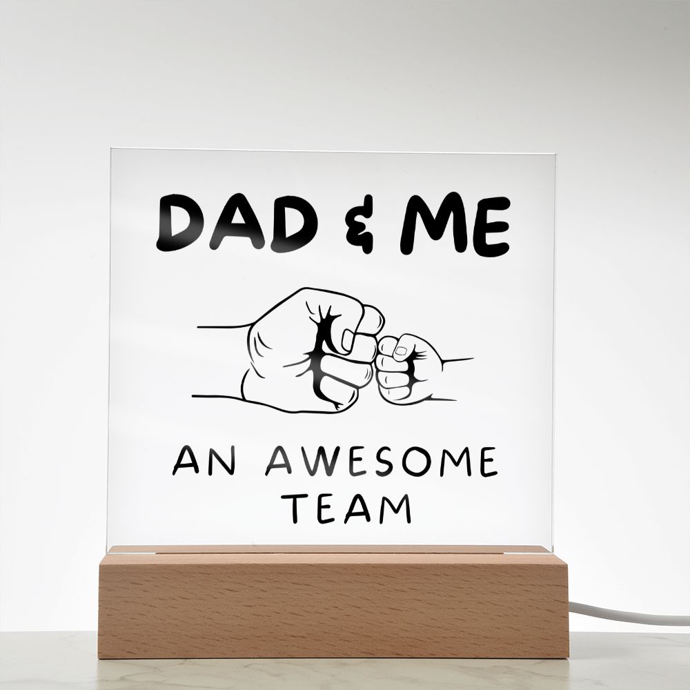 Almost Sold Out - Dad & Me An Awesome Team - Acrylic Plaque With Stand