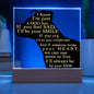 Almost Sold Out - I'll Always Be By Your Side - Acrylic Plaque with Stand