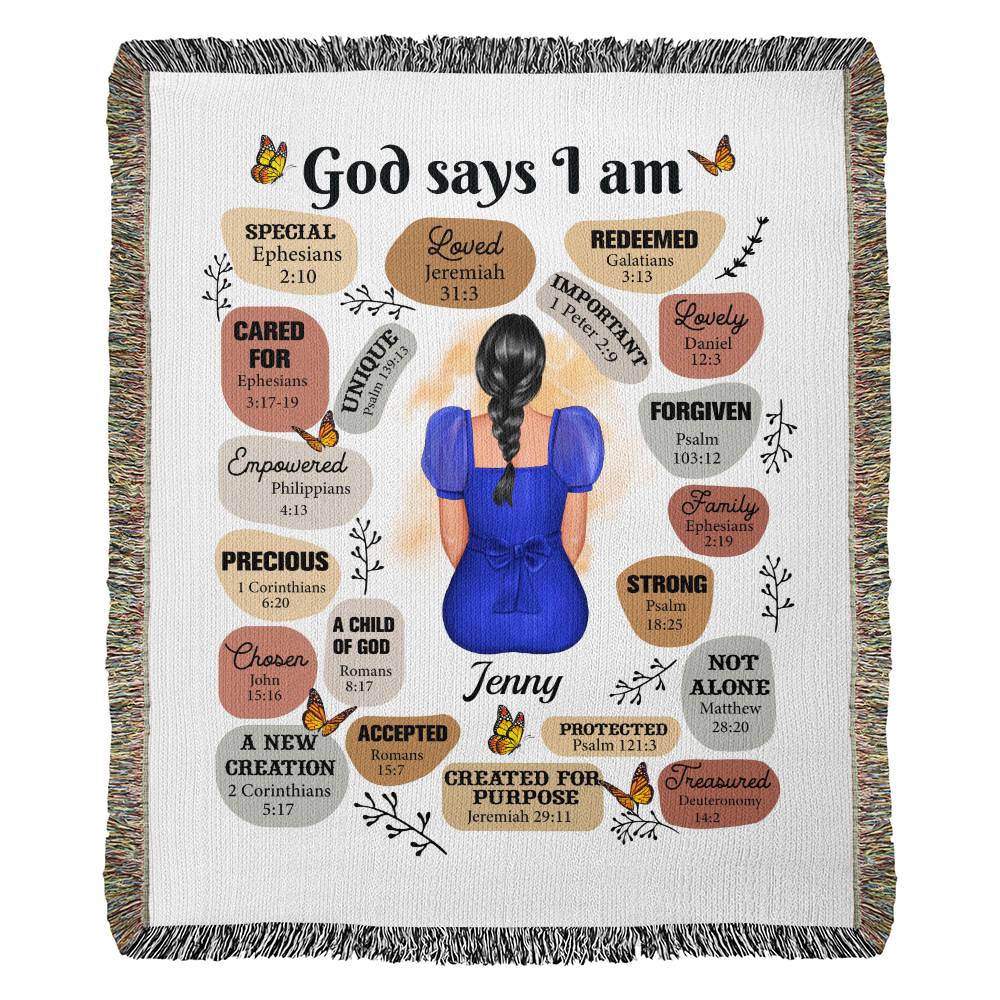 Already Sold Out - God Says I Am Heirloom Woven Blanket