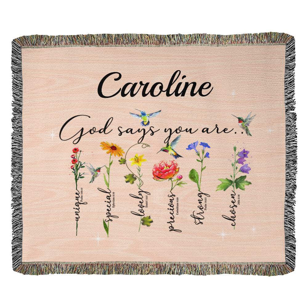 Almost Sold Out - Personalized God Says You Are Floral Heirloom Woven Blanket