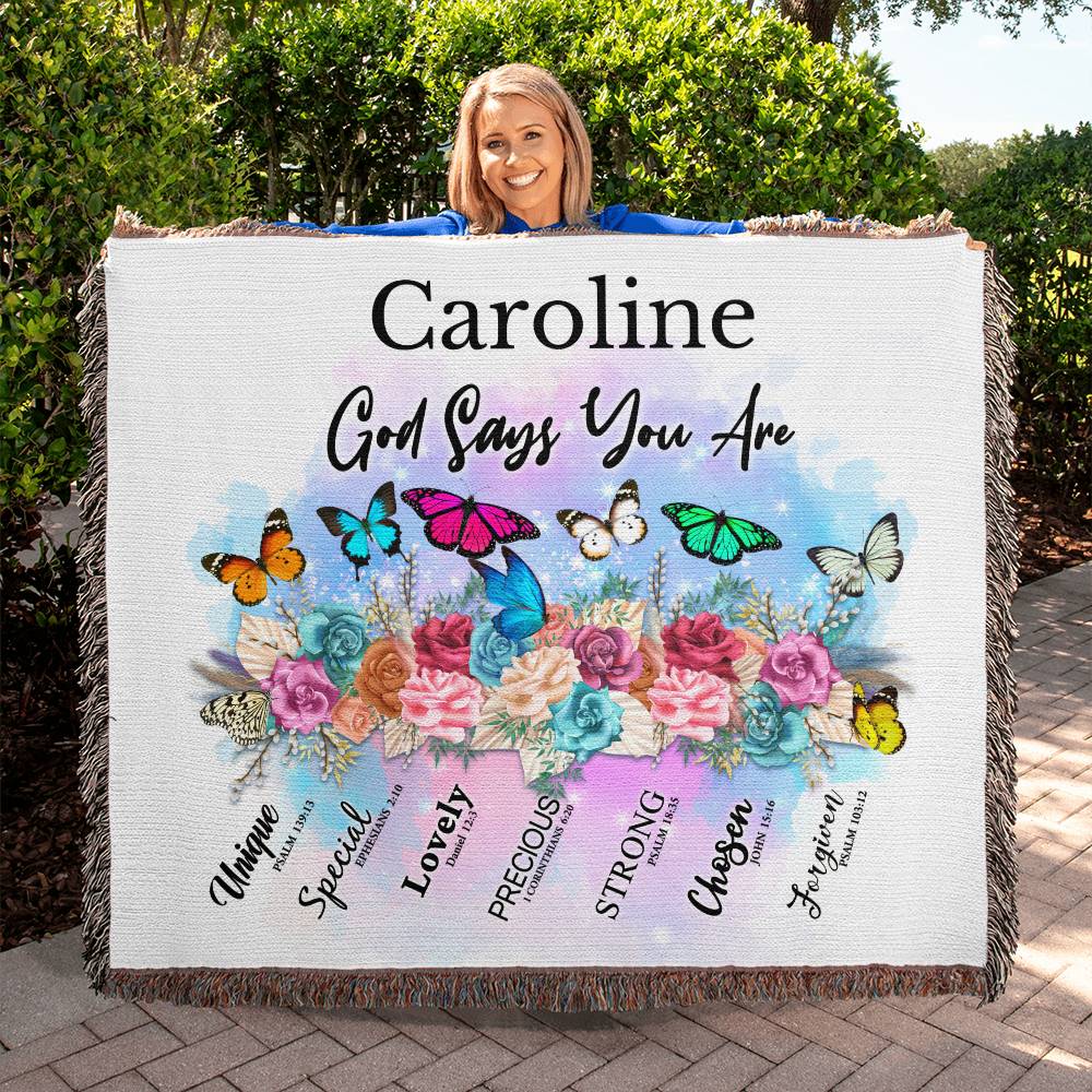Almost Sold Out Personalized God Says You Are Butterflies Heirloom Woven Blanket