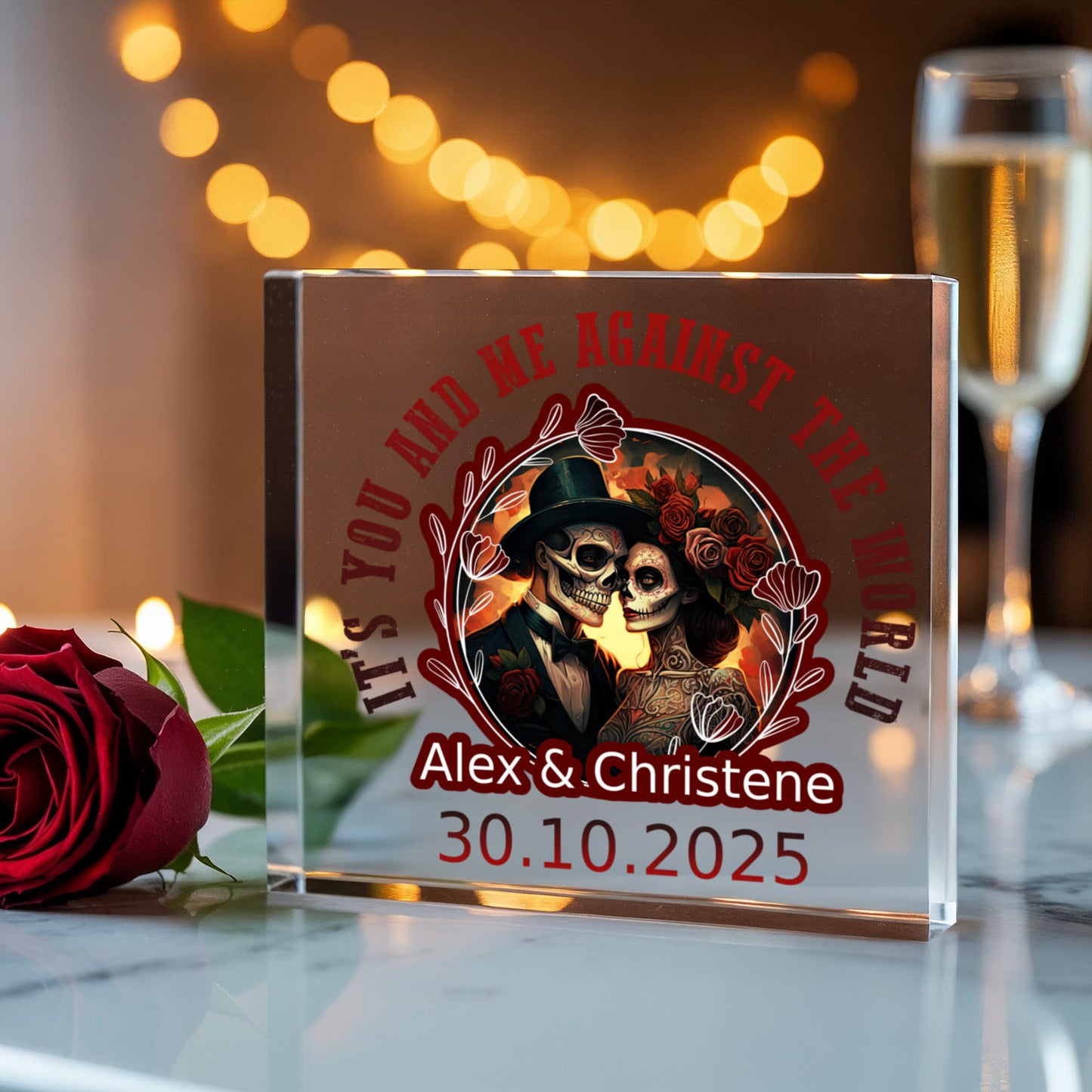 Its You and Me Against The World Acrylic Plaque