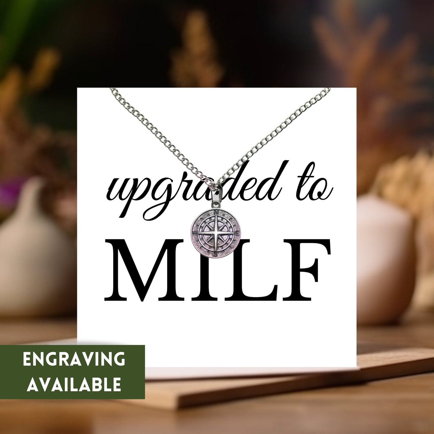 Upgraded to MILF Compass Necklace, Mother’s Day Gift Idea, Pregnancy Announcement Engraved Necklace, New Mom Gift, Baby Shower Gift