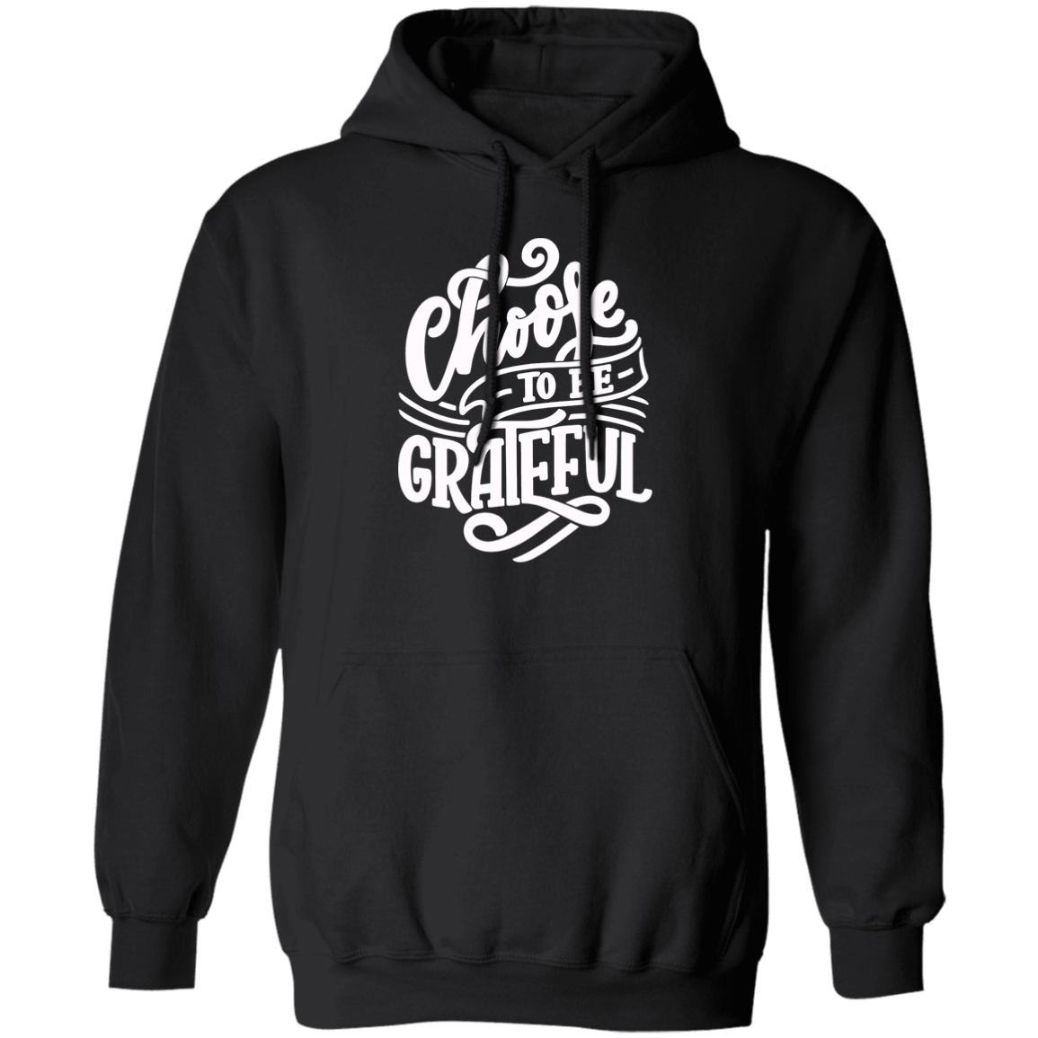 Choose To Be Grateful Hoodie