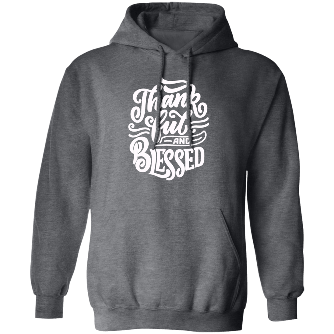 Thankful and Blessed Hoodie