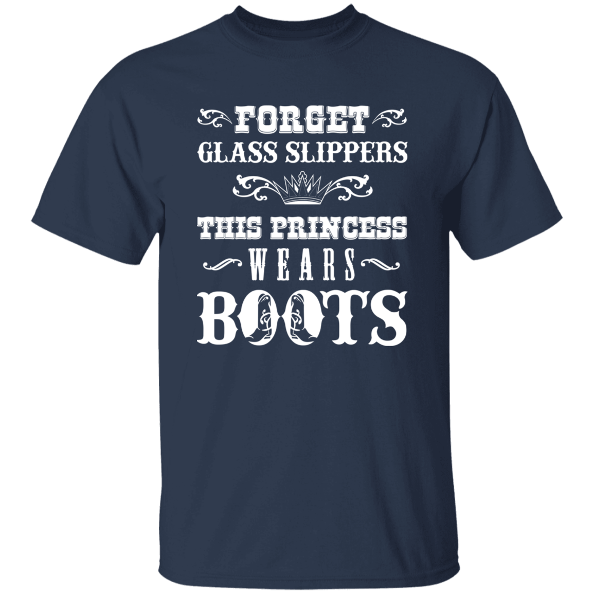 Princess Wears Boots T-Shirt