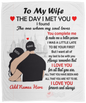 50% OFF SALE - PERSONALIZED TO MY WIFE BLANKET - THE DAY I MET YOU I FOUND MY MISSING PIECE - COZY FLEECE BLANKET