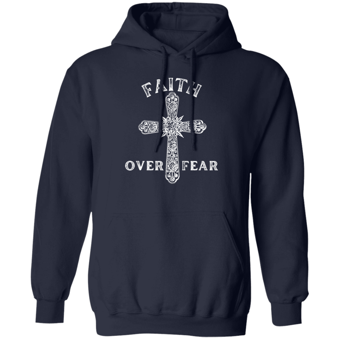 Faith Over Fear Hoodie